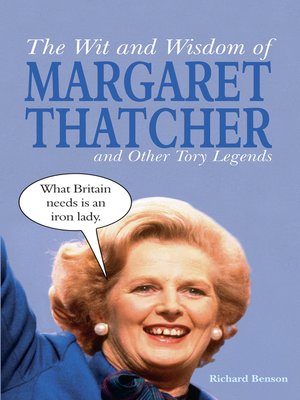 cover image of The Wit and Wisdom of Margaret Thatcher